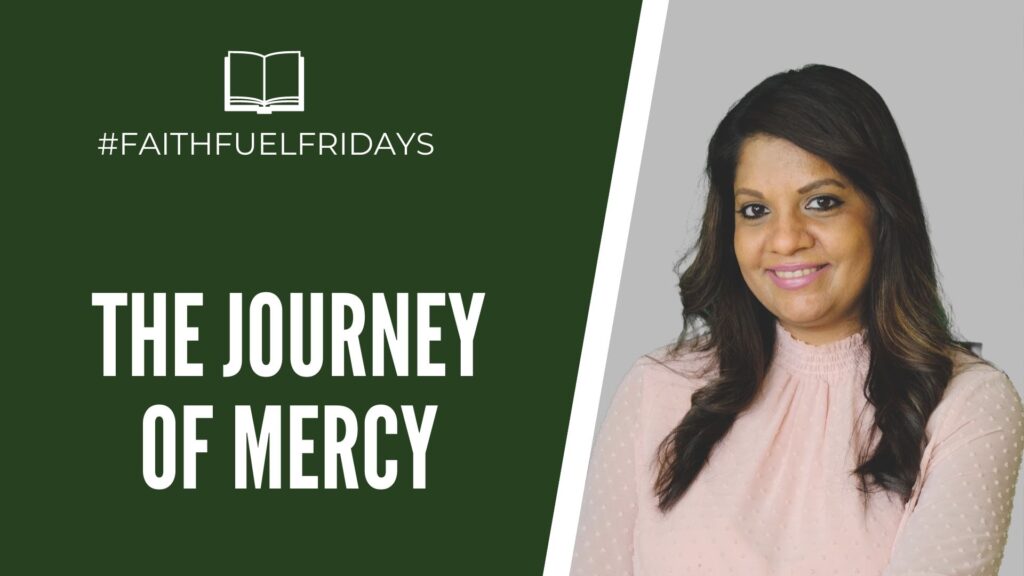 The journey of mercy YT